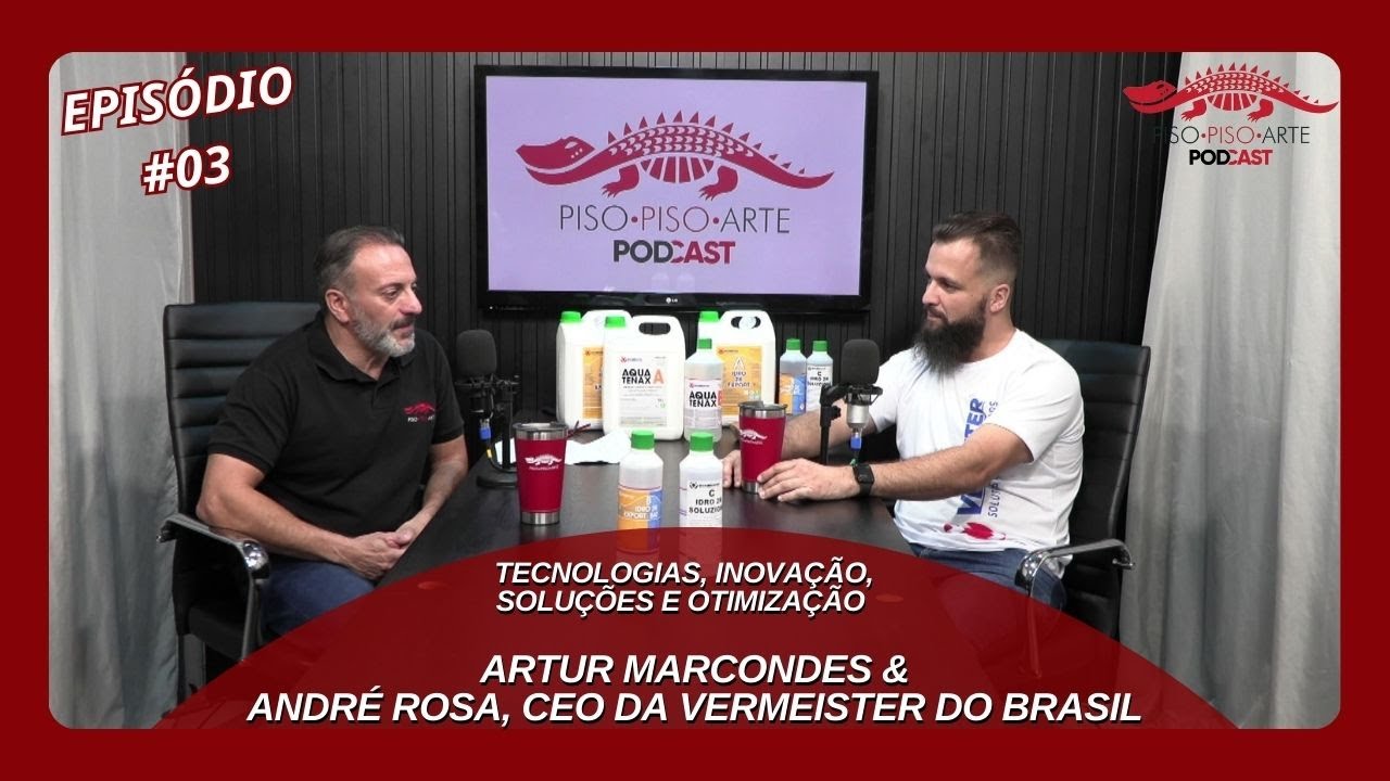 EP #03 | André Rosa, CEO da Vermeister Brasil