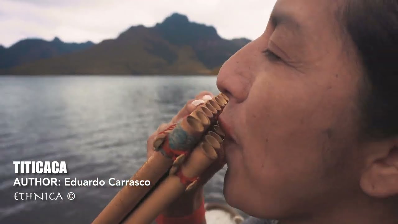 ETHNICA Cesar Maigua Y - TITICACA (The Sounds of my Spirit Vol.1)
