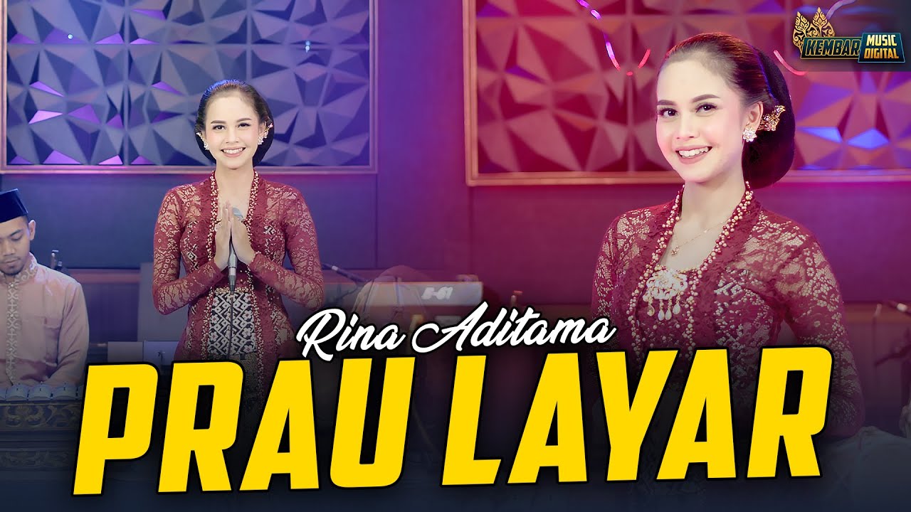 Rina Aditama - Prau Layar - Kembar Campursari Sragenan Terbaru ( Official Music Video )