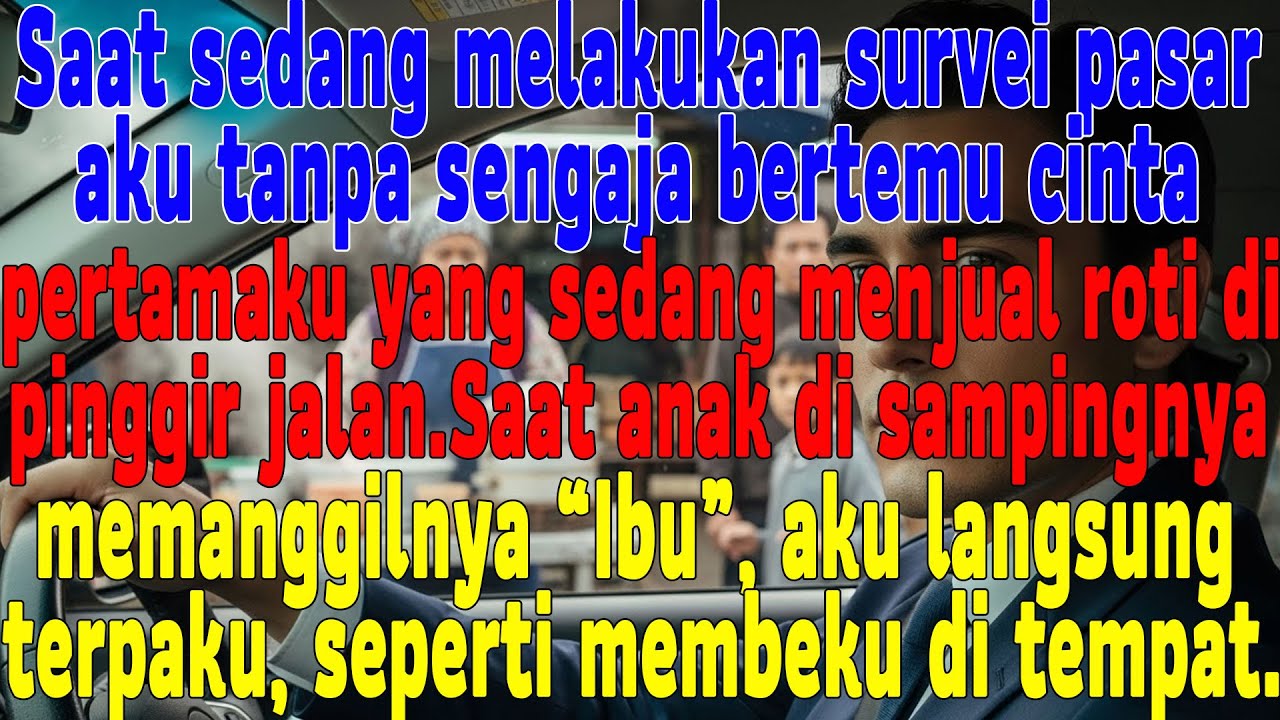 7 Tahun Menghilang, Kutemukan Dia Jadi Penjual Kue Miskin dengan Seorang Anak Misterius #keluarga