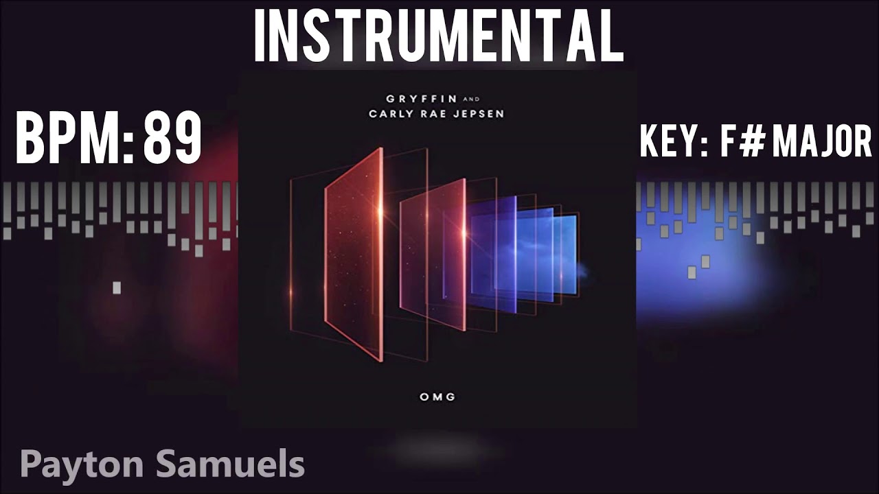 Gryffin, Carly Rae Jepsen - OMG (Instrumental)