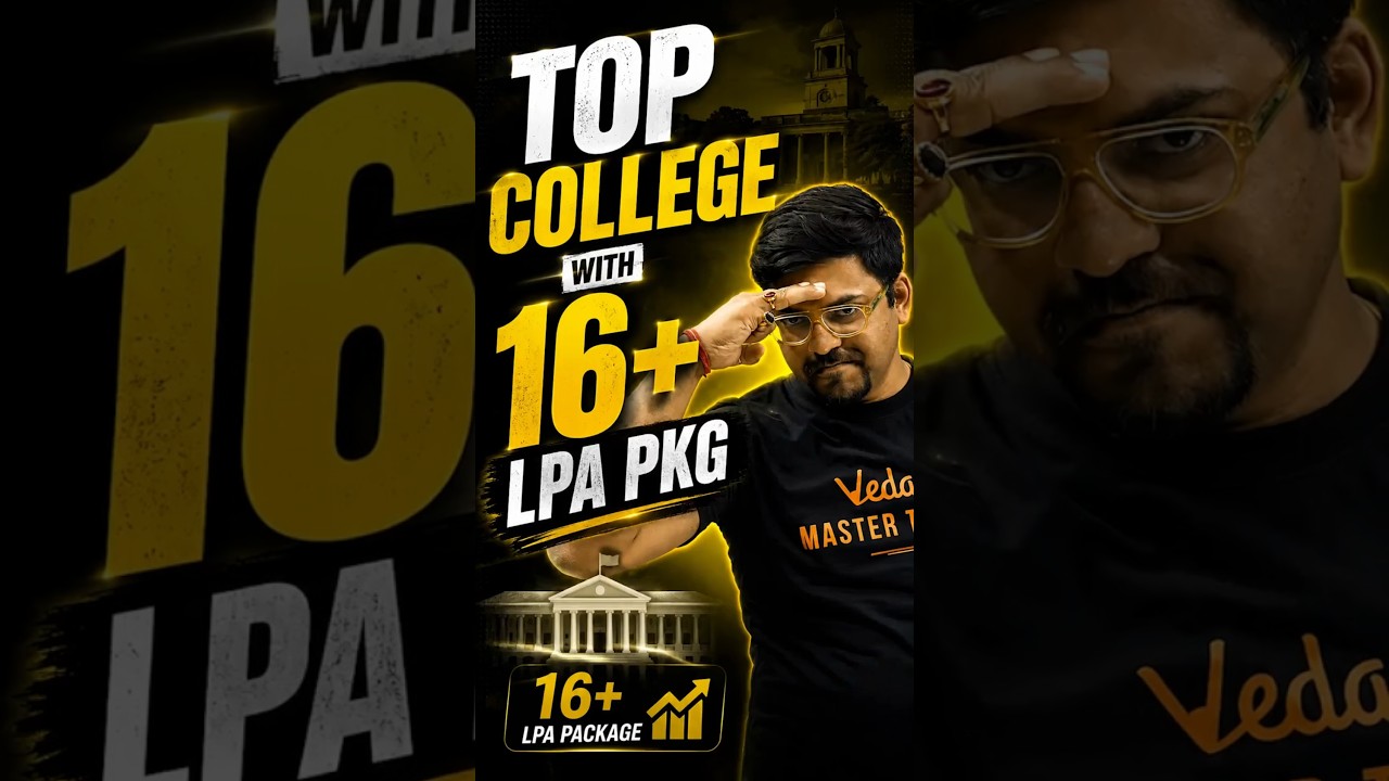 🔥Top Colleges with 16 LPA+ Packages! #jee #jeemains #jee2027 #iitjee #jeeexam #college #shorts