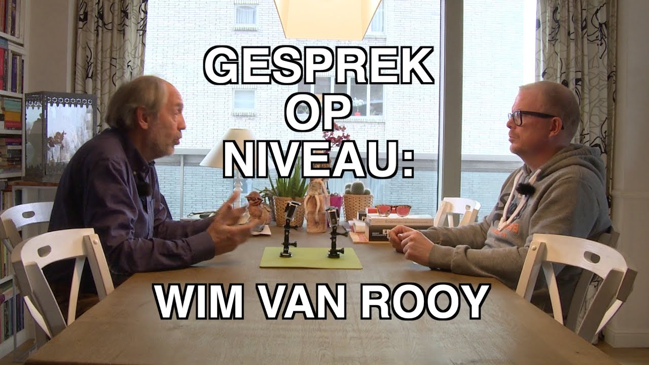 Gesprek op Niveau - Jan Roos en Wim van Rooy