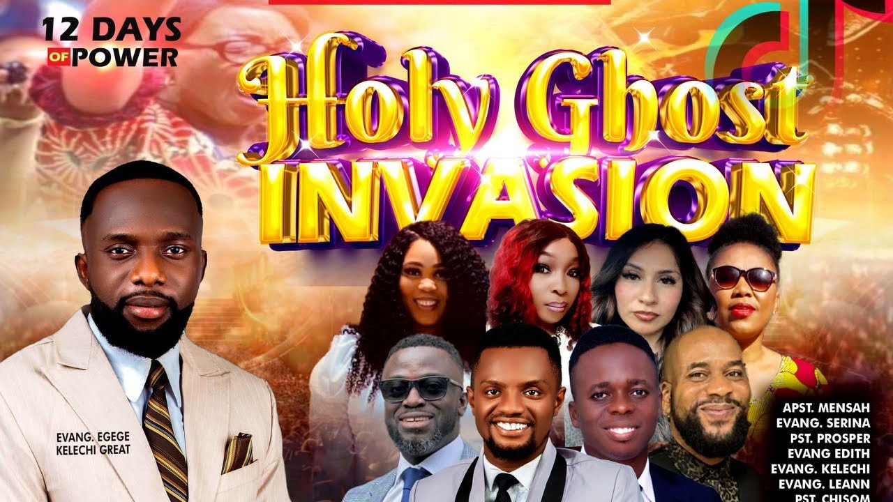 HOLY GHOST INVASION BY EVANG EGEGE KELECHI GREAT 