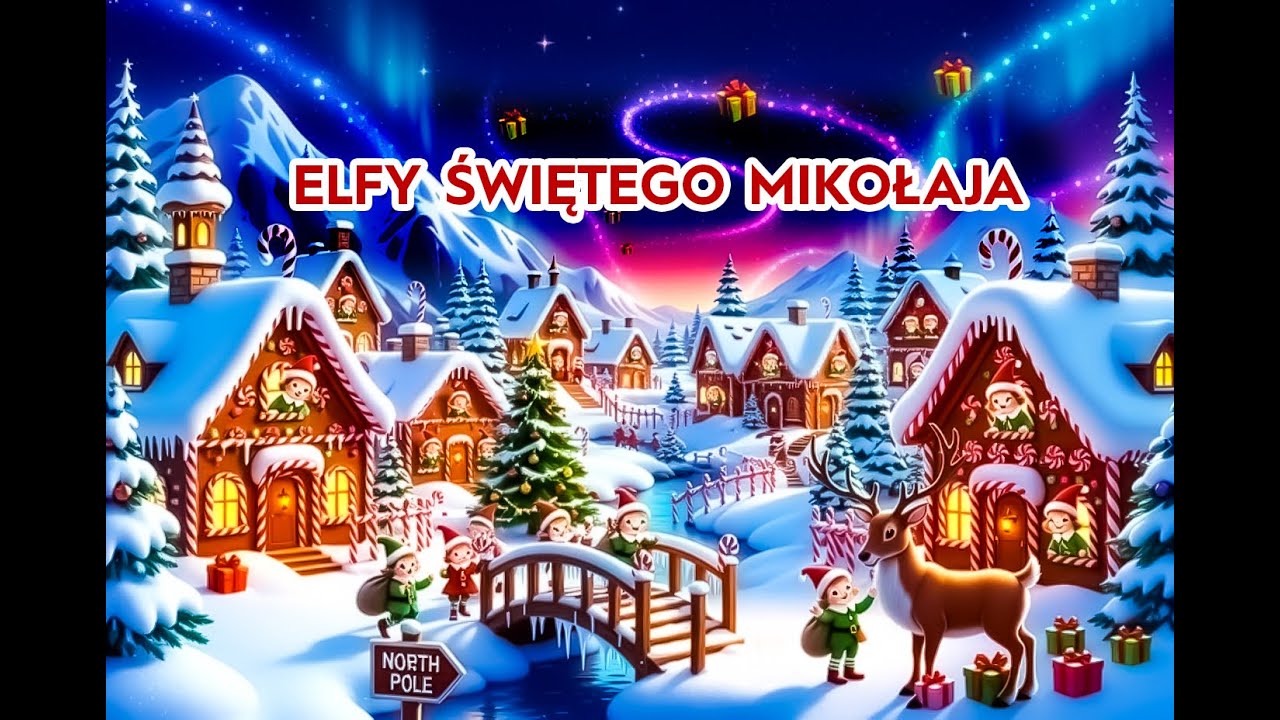 Elfy Mikołaja – Wesoła Piosenka Świąteczna dla Dzieci 🎁✨