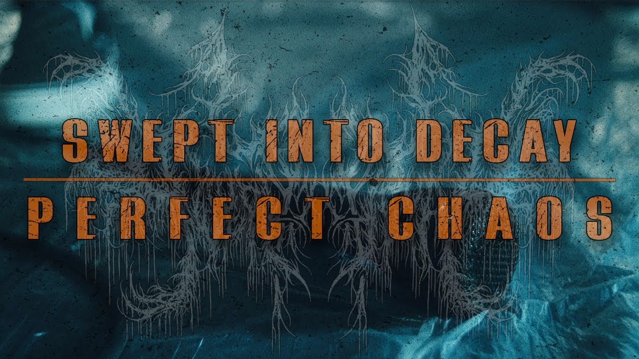SWEPT INTO DECAY - Perfect Chaos (Official Music Video) | BLEGH NATION EXCLUSIVE