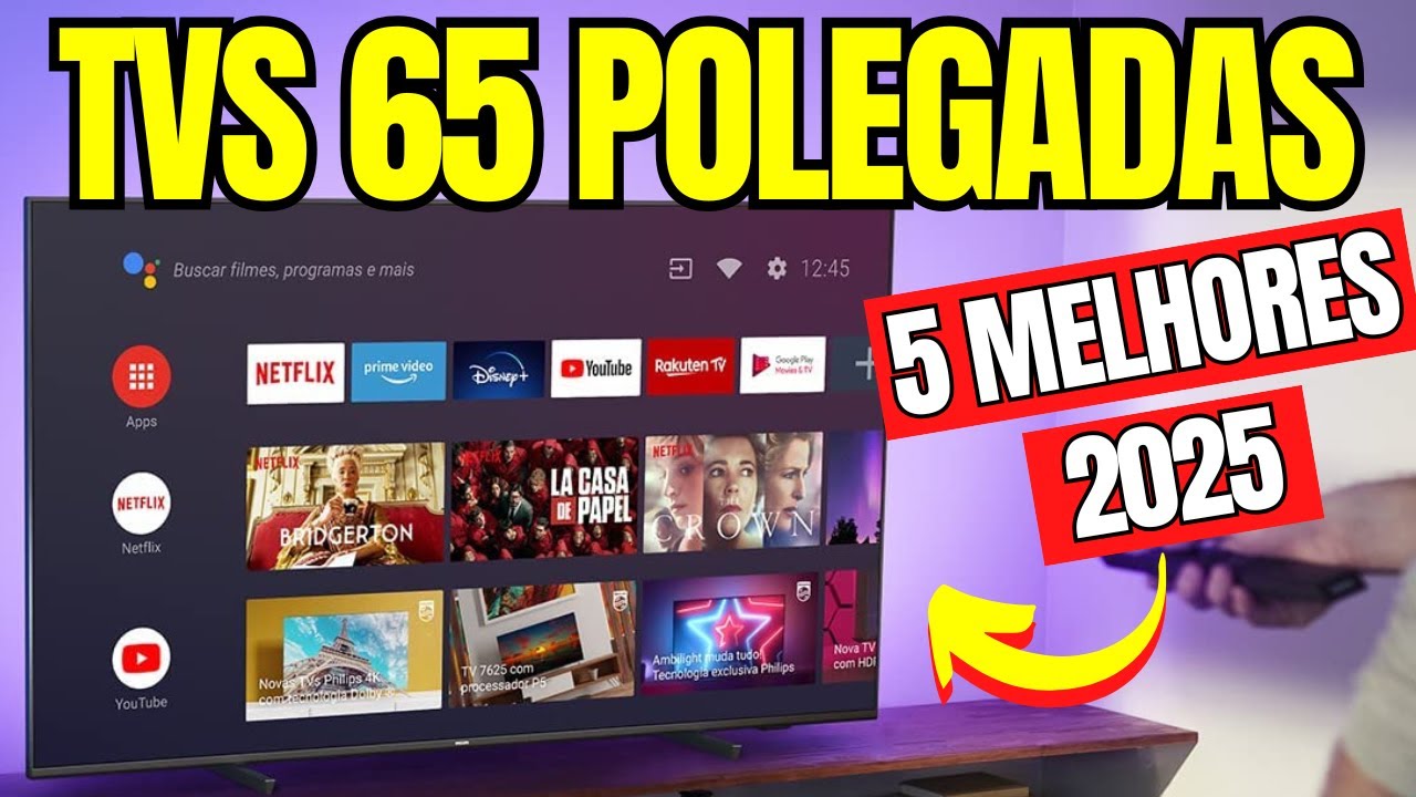 Qual MELHOR SMART TV 65 POLEGADAS 4K 2025? ✅ [Top 5 Custo Benef&iacute;cio!!]