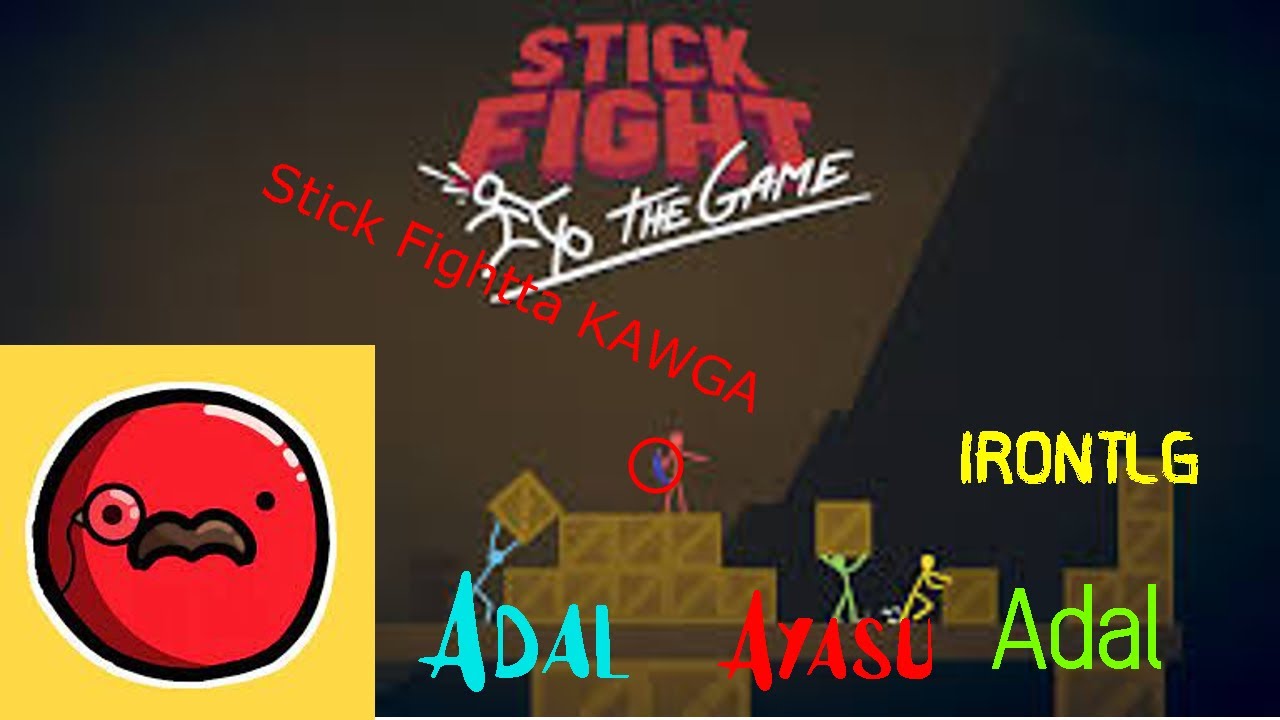 Doğukan Adal Stick Fight The Game Oynuyor! (3 Temmuz 2022)