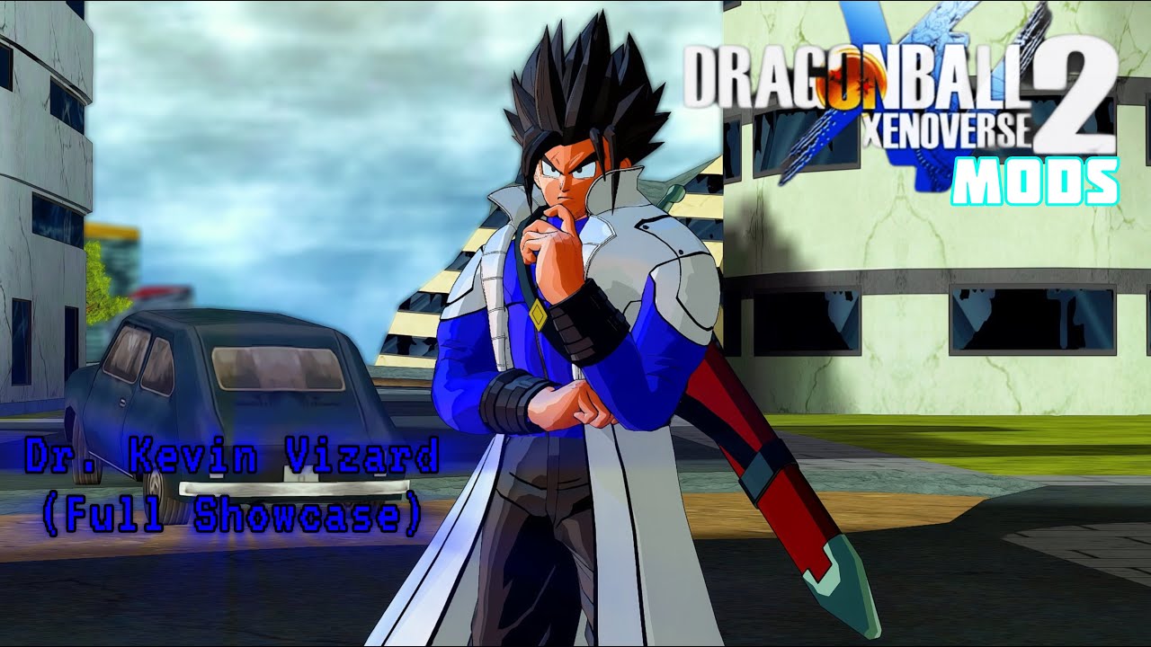 Dr. Kevin Vizard(2025 Full Showcase)- Xenoverse 2 Mods