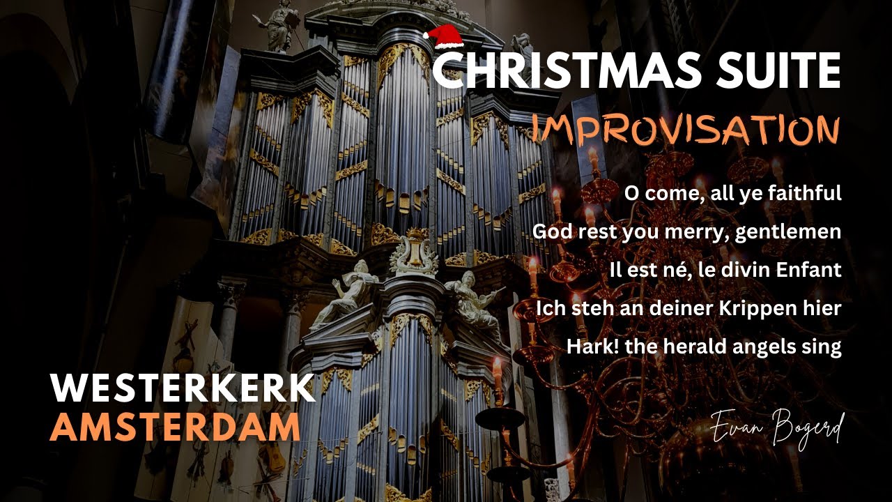 Christmas Suite - Evan Bogerd - Improvisation