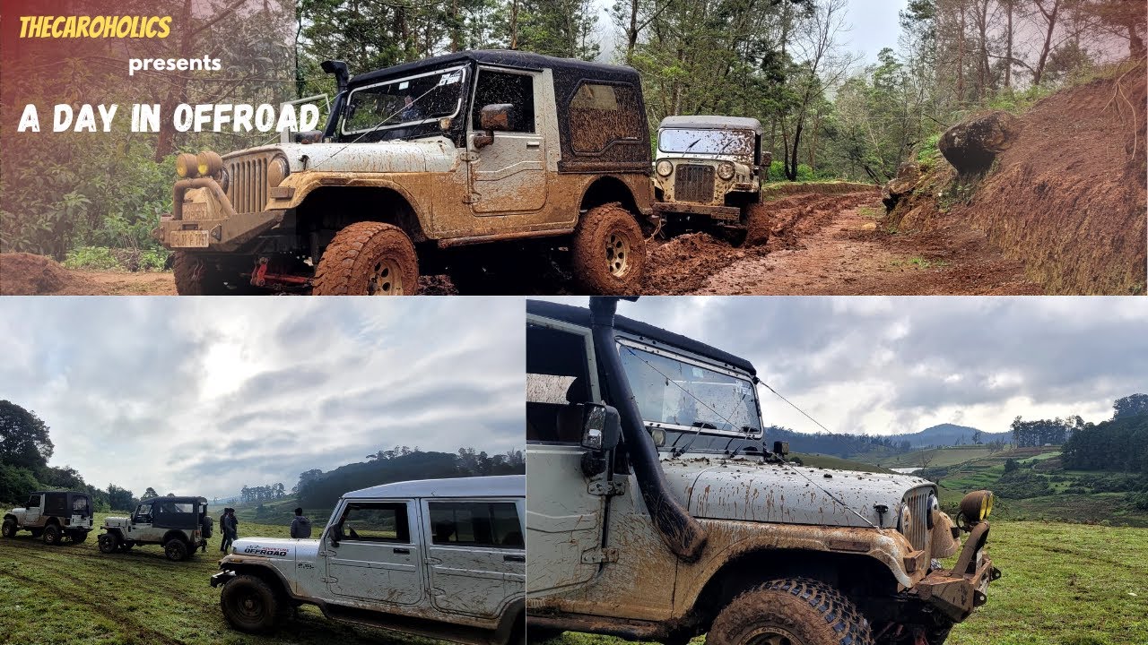 “Off-Roading in the Heart of nilgiris” ft mm540, cl550 mdi and mahindra marshal