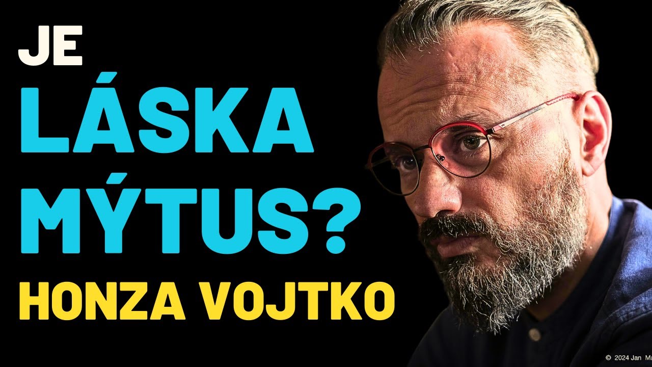 Honza Vojtko &ndash; L&aacute;ska a Jej&iacute; M&yacute;tus, Vztahy, Attachement a Polyamorie vs. Monogamie