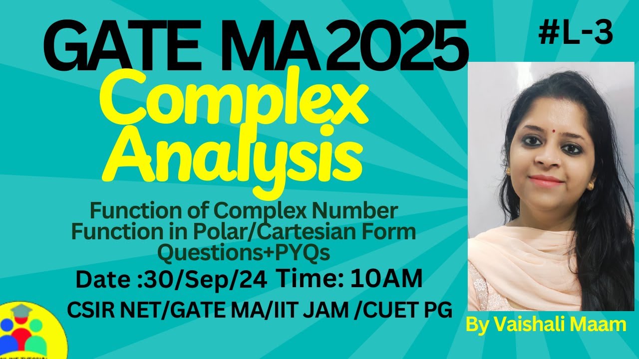 Complex Analysis detail course|GATE 25 maths crash course|By vaishali maam