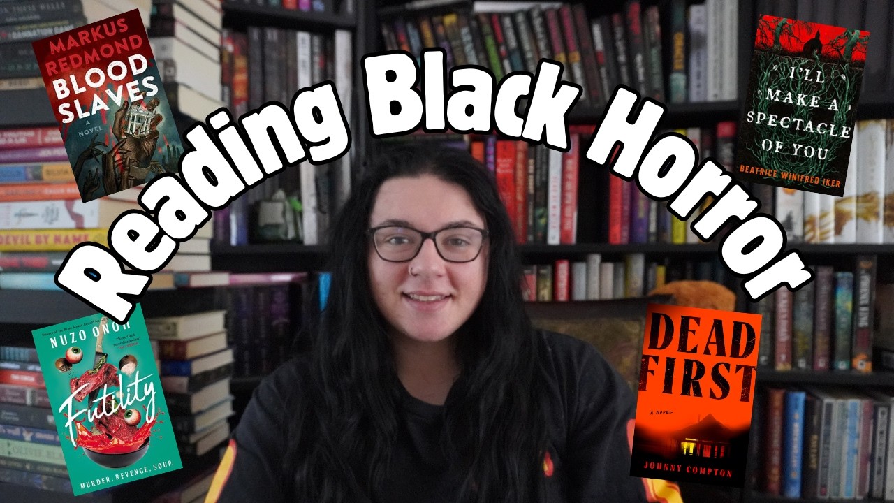 Reading Horror Book by Black Authors for a Week