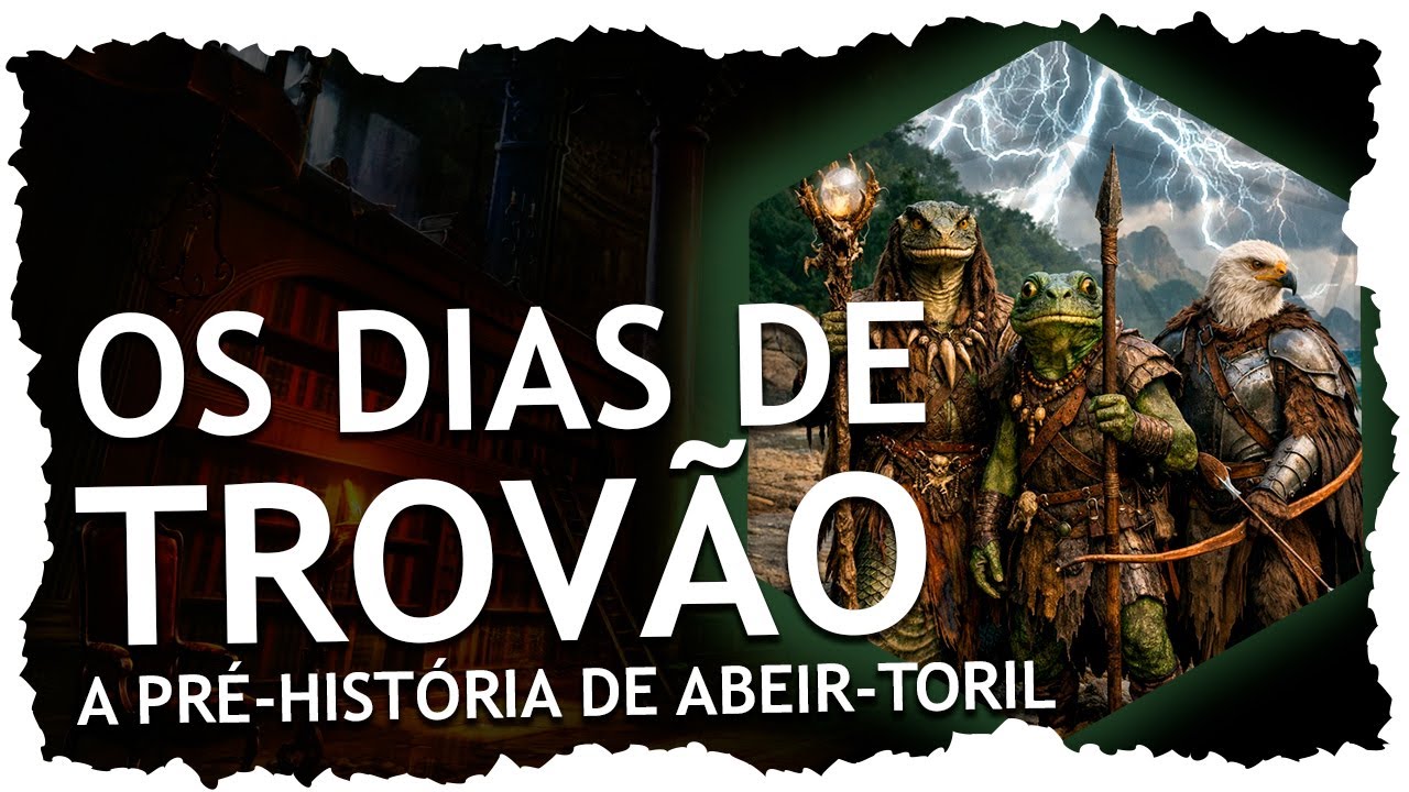 Os Dias de Trovão: A Primeira Era de Abeir-Toril | Forgotten Realms