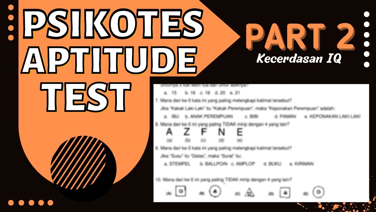 PSIKOTES APTITUDE TES SOAL ASLI | Intelligence Quotient (IQ) PART 2