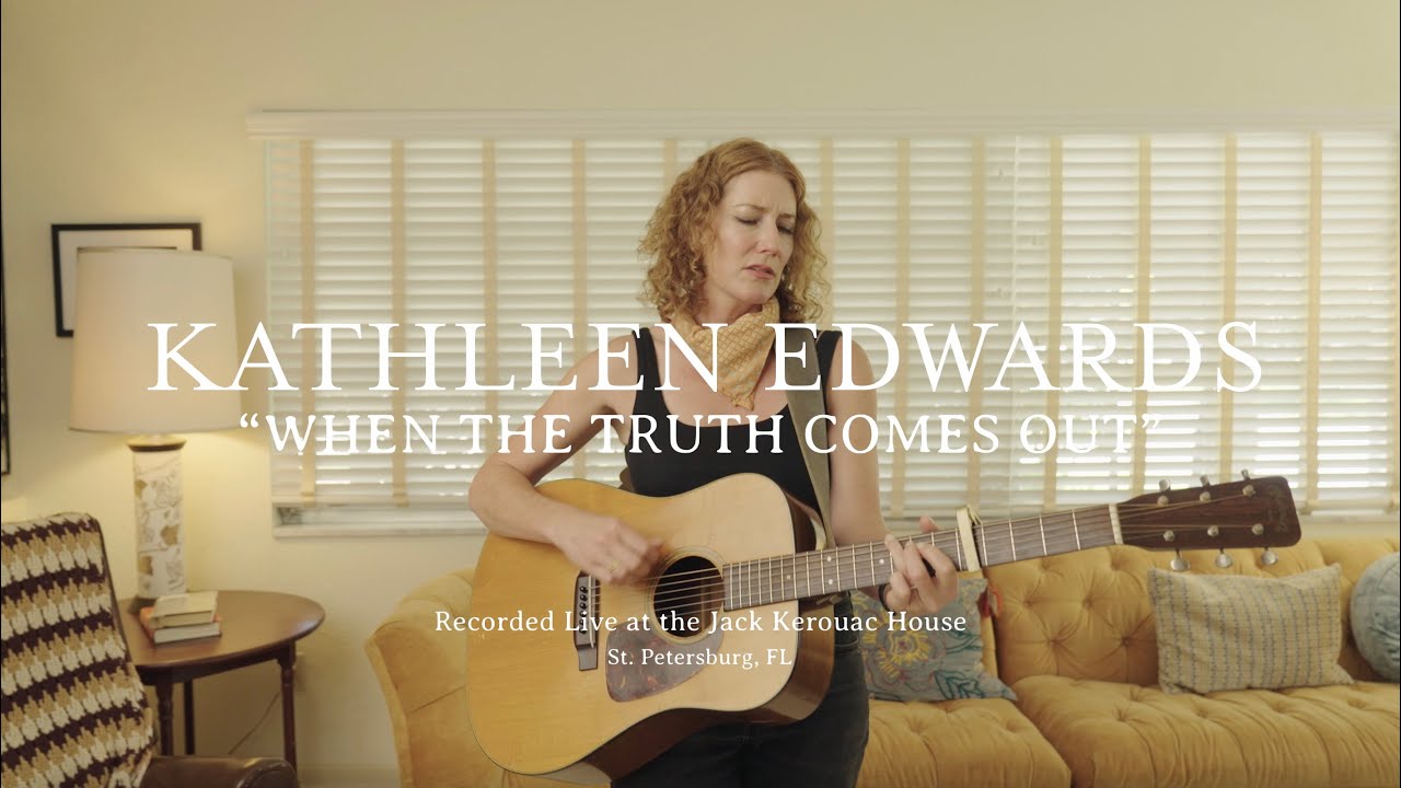 When the Truth Comes Out (Acoustic Performance) - Kerouac House