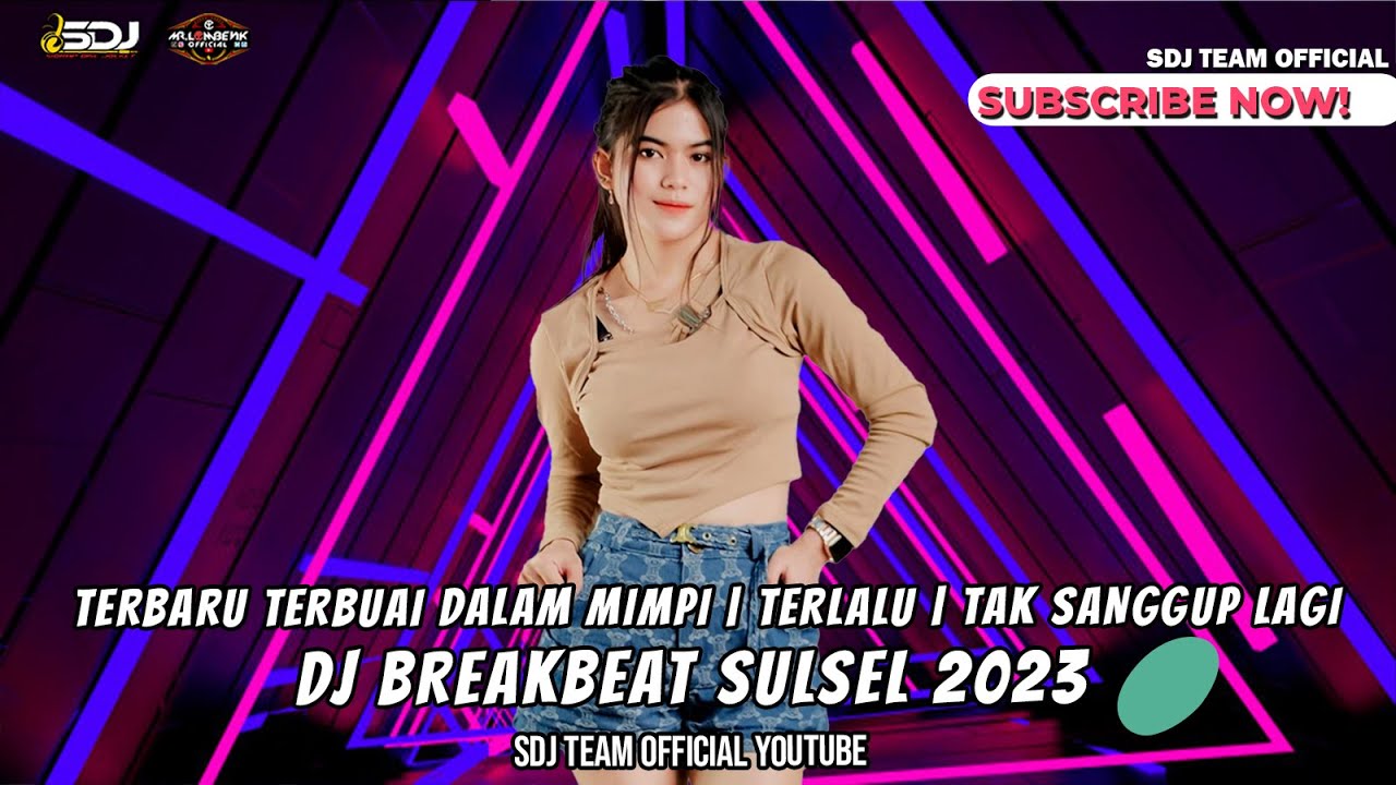 DJ BREAKBEAT VIRAL 2023 TERBARU TERBUAI DALAM MIMPI | TERLALU | TAK SANGGUP LAGI