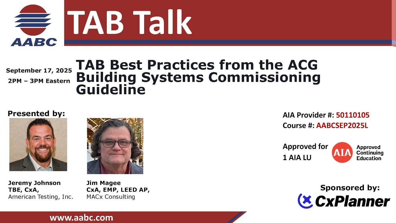 AABC TAB Talk: TAB Best Practices from the ACG Building Systems Commissioning Guideline