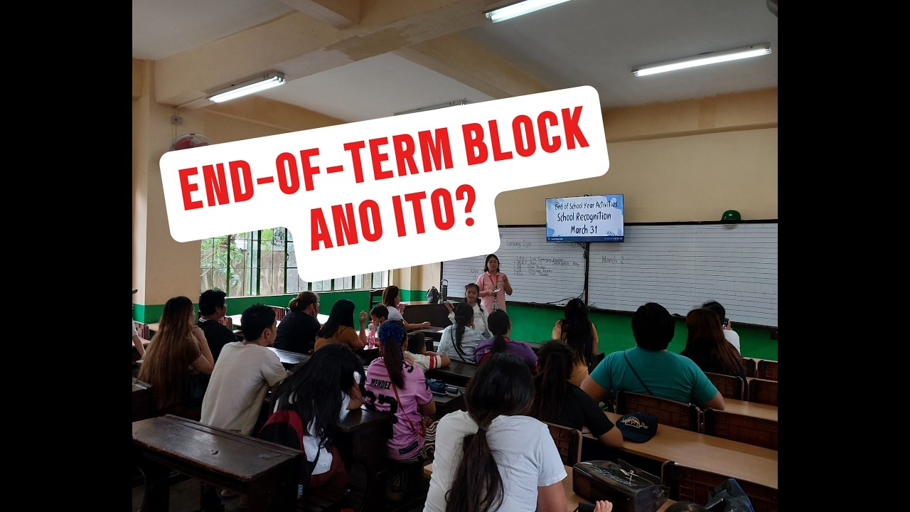 END OF TERM BLOCK SA BAGONG THREE-TERM SCHOOL CALENDAR NG DEPED, ANO ITO?