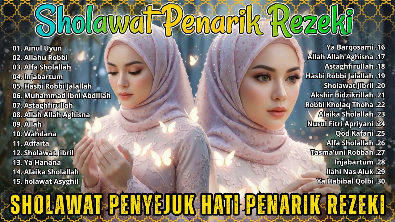 SHOLAWAT JIBRIL PEMBUKA PINTU REZEKI | AINUL UYUN, ALLOHU ROBBI | SHOLAWAT NABI MERDU TERBARU 2025