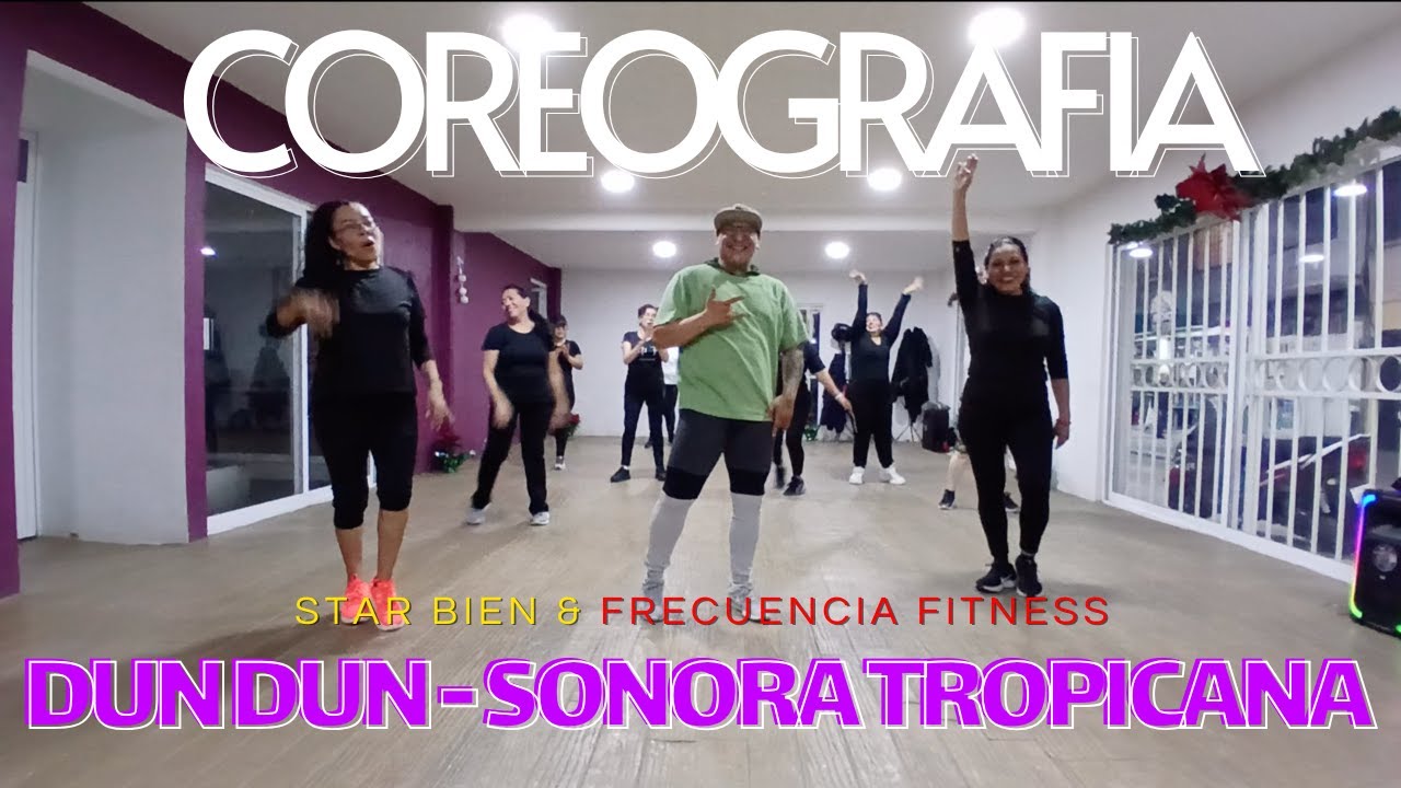 EJERCITATE Y DISFRUTA DEL BAILE 🔥 | DUN DUN - SONORA TROPICANA | COREOGRAFIA FT. DAVID DOMINGUEZ