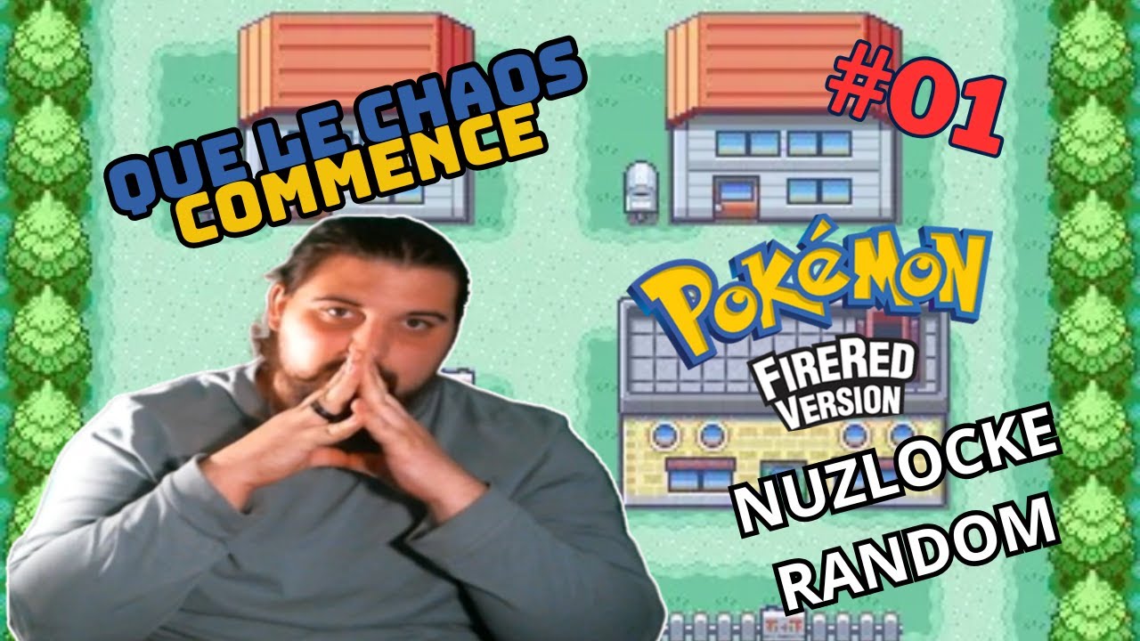Le début d'une nouvelle aventure très chaotique - Pokémon RougeFeu Random Nuzlocke