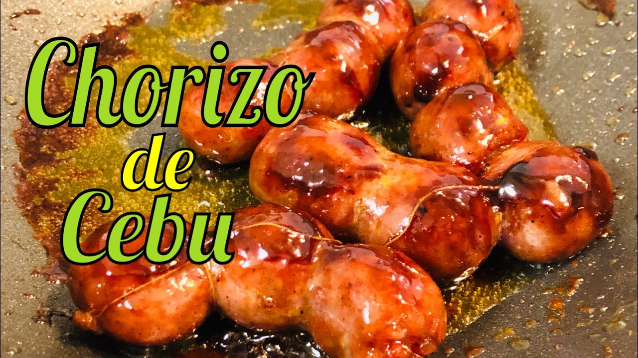 PAANO LUTUIN ANG CHORIZO DE CEBU l ANG TAMANG PAGLUTO