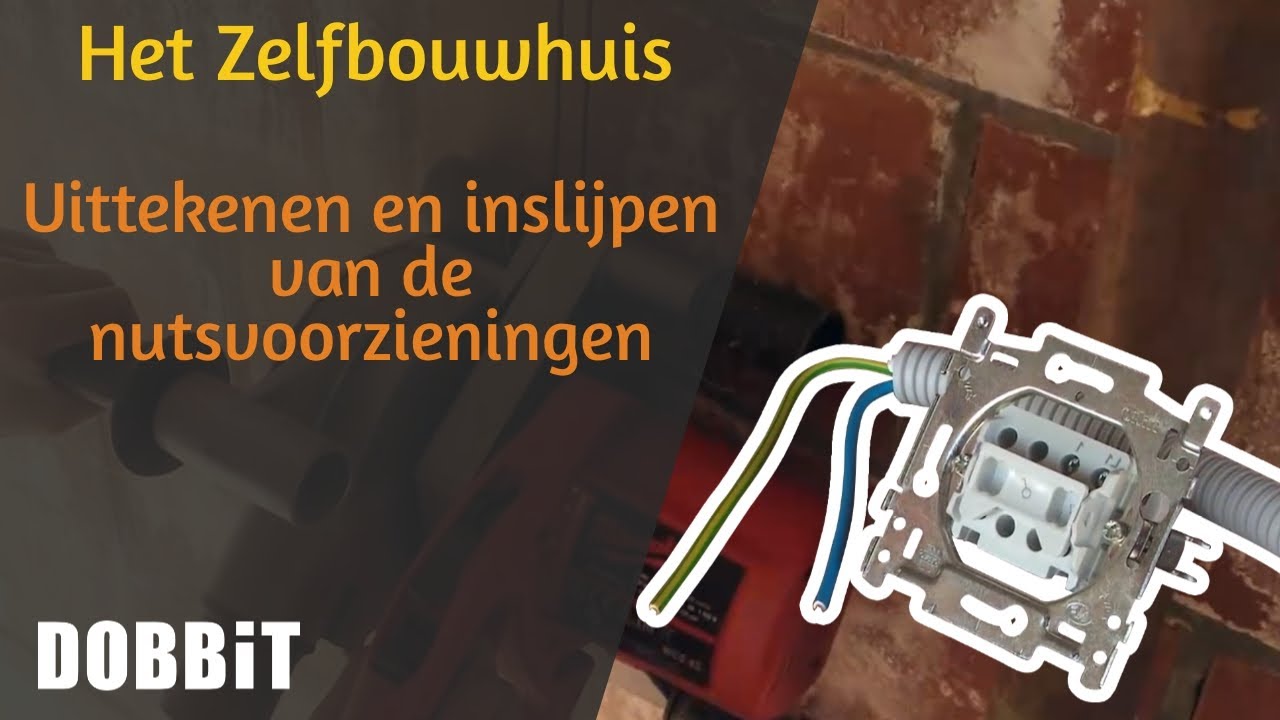 Het Zelfbouwhuis – Uittekenen en inslijpen van de nutsvoorzieningen