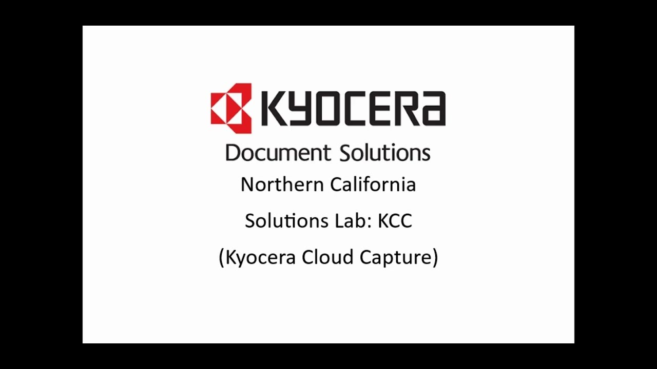 Solutions Lab: KCC (Kyocera Cloud Capture)