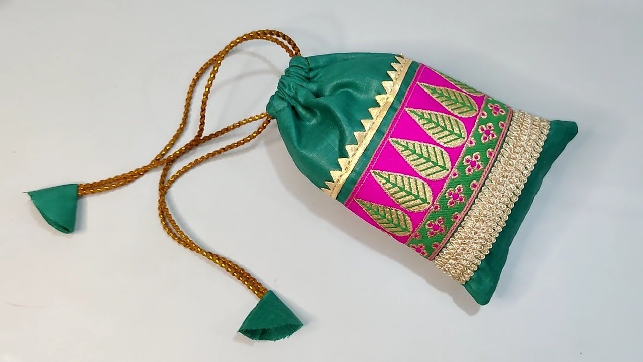 ख़ूबसूरत पोटली: Beautiful Potli Pouch/ How to Make Perfect Potli Bag at home/ Potli Bag Making