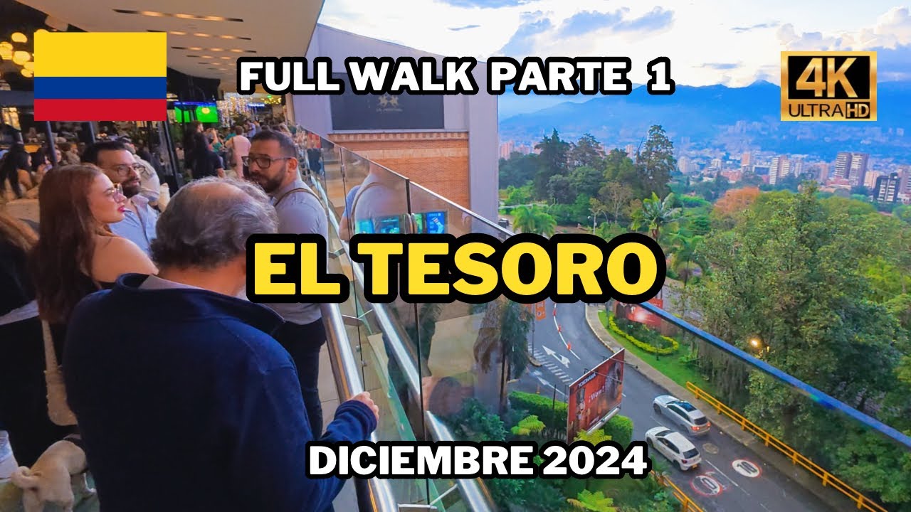 Parque Comercial EL TESORO | Recorrido Completo PARTE 1 | Medellin Colombia 4K | Diciembre 2024