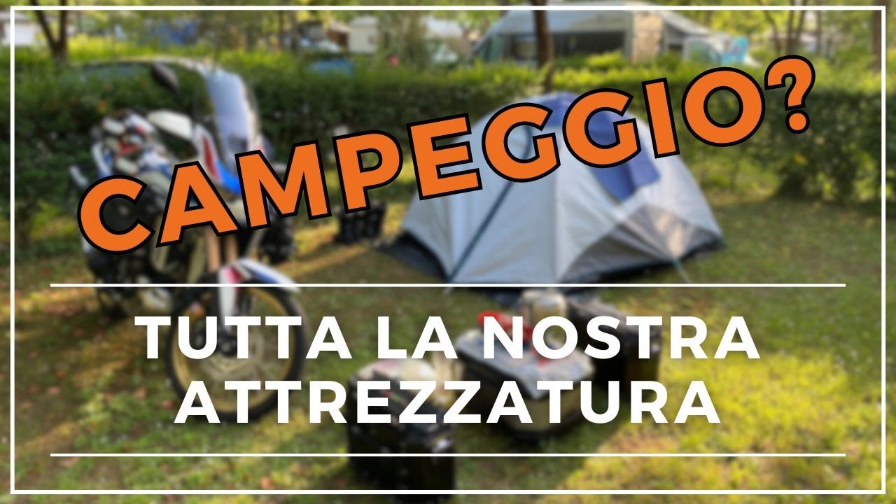 🏕️CAMPEGGIO? - Gli ACCESSORI 🔨INDISPENSABILI secondo NOI