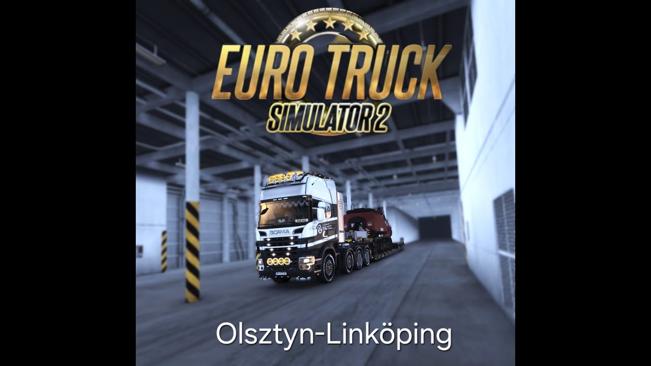 ETS2 Olsztyn Linköping Scania R 2009 8x4 VR