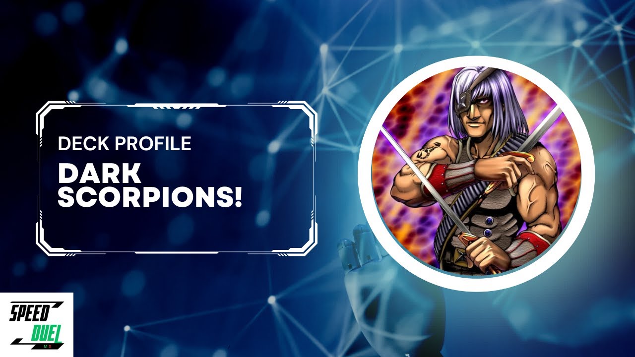 Deck Profile: Dark Scorpions post Streets of Battle City! Speed Duel YGO (2nd Place) AUG 2023