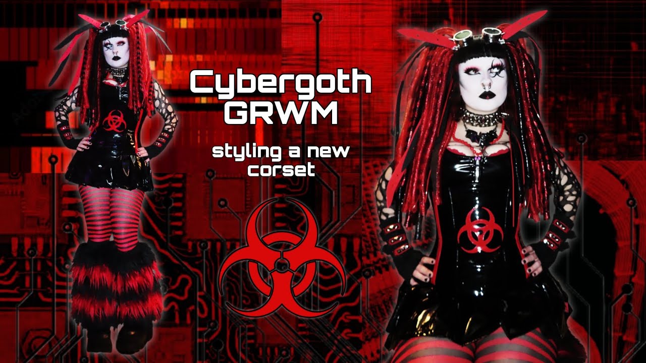 Cybergoth GRWM + Styling a New Corset