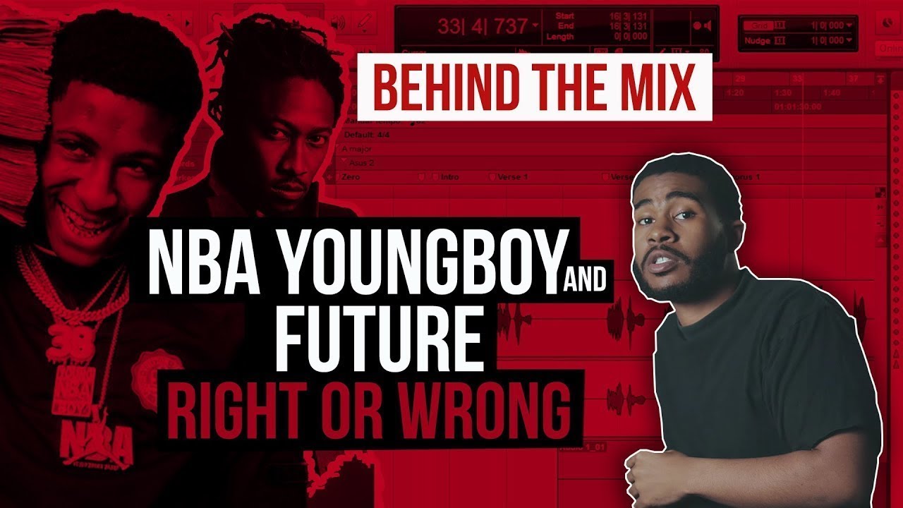 Behind The Mix   NBA Youngboy & Future  Right or Wrong  With Big Korey   Behind The Music
