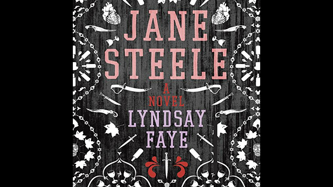Jane Steele by Lyndsay Faye | Full Audiobook