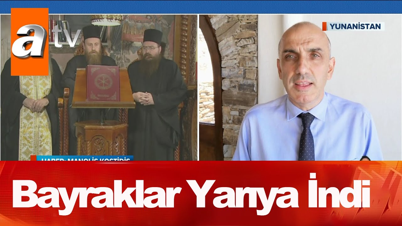 Yunanistan'da yas var! - Atv Haber 24 Temmuz 2020