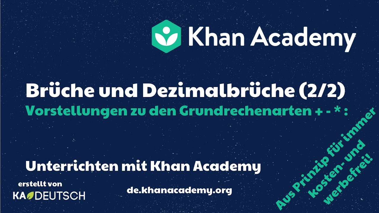 Didaktik der (Dezimal-)Brüche - Grundrechenarten mit Khan Academy (2 von 2)
