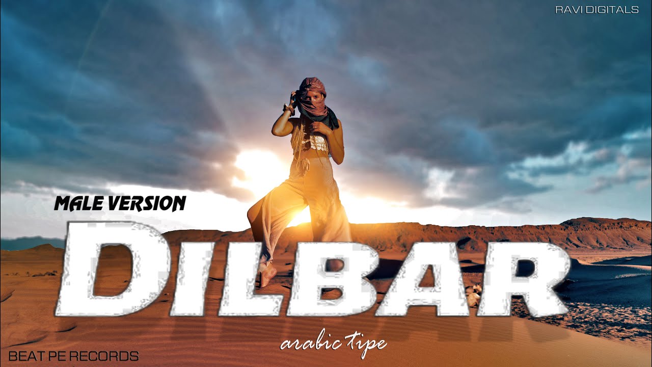 DILBAR | Male Version | Satyameva Jayate | John Abraham | Nora Fatehi | Latest Hindi Song