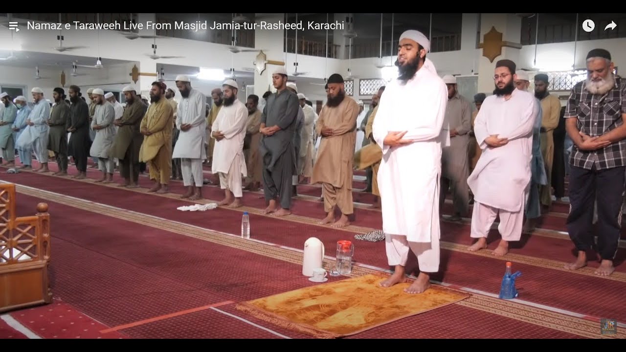 Live Taraweeh - Jamia Tur Rasheed Masjid - Karachi