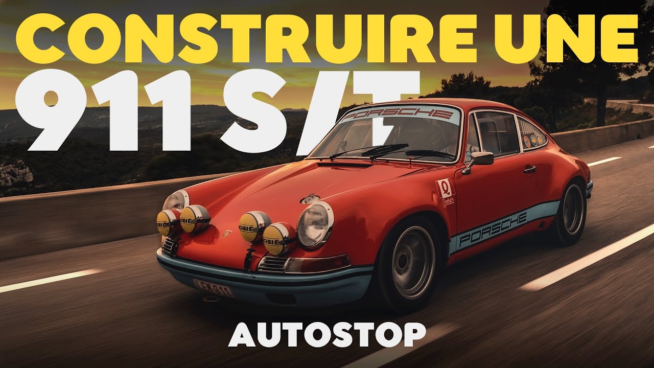 L'HISTOIRE de la Porsche 911 S/T - AUTOSTOP S1E03