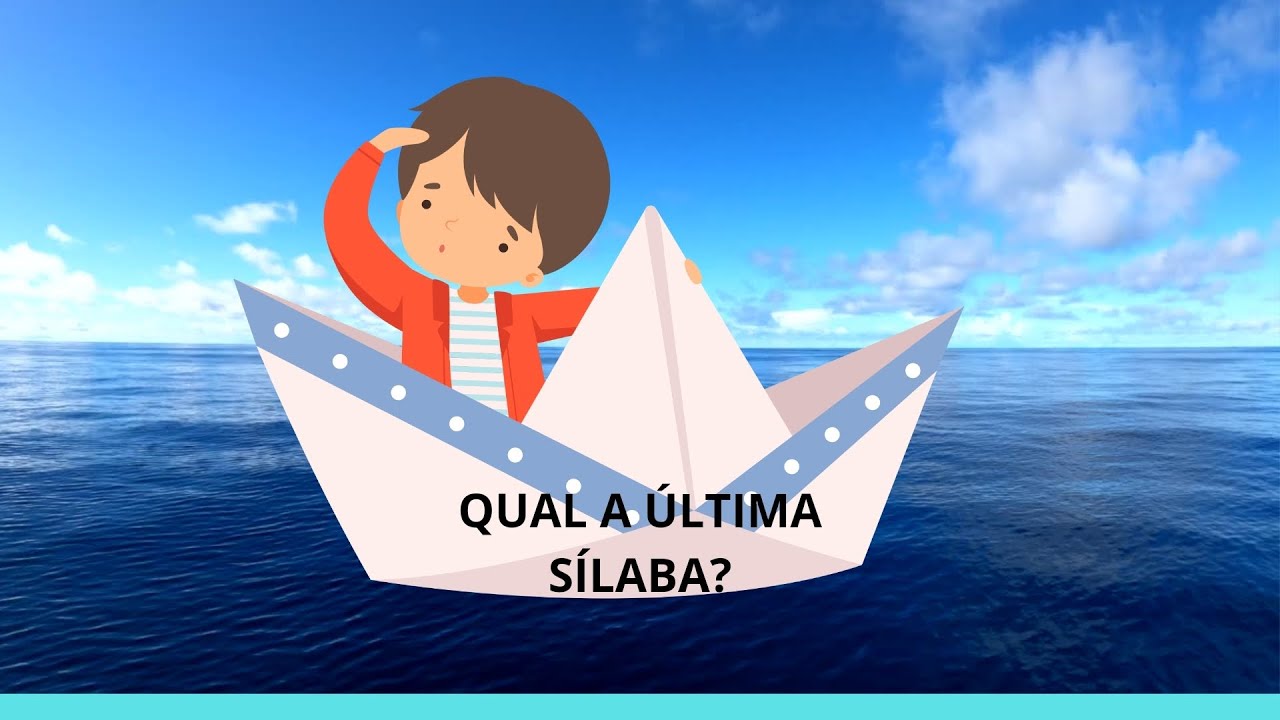 QUAL A PRIMEIRA  SÍLABA?