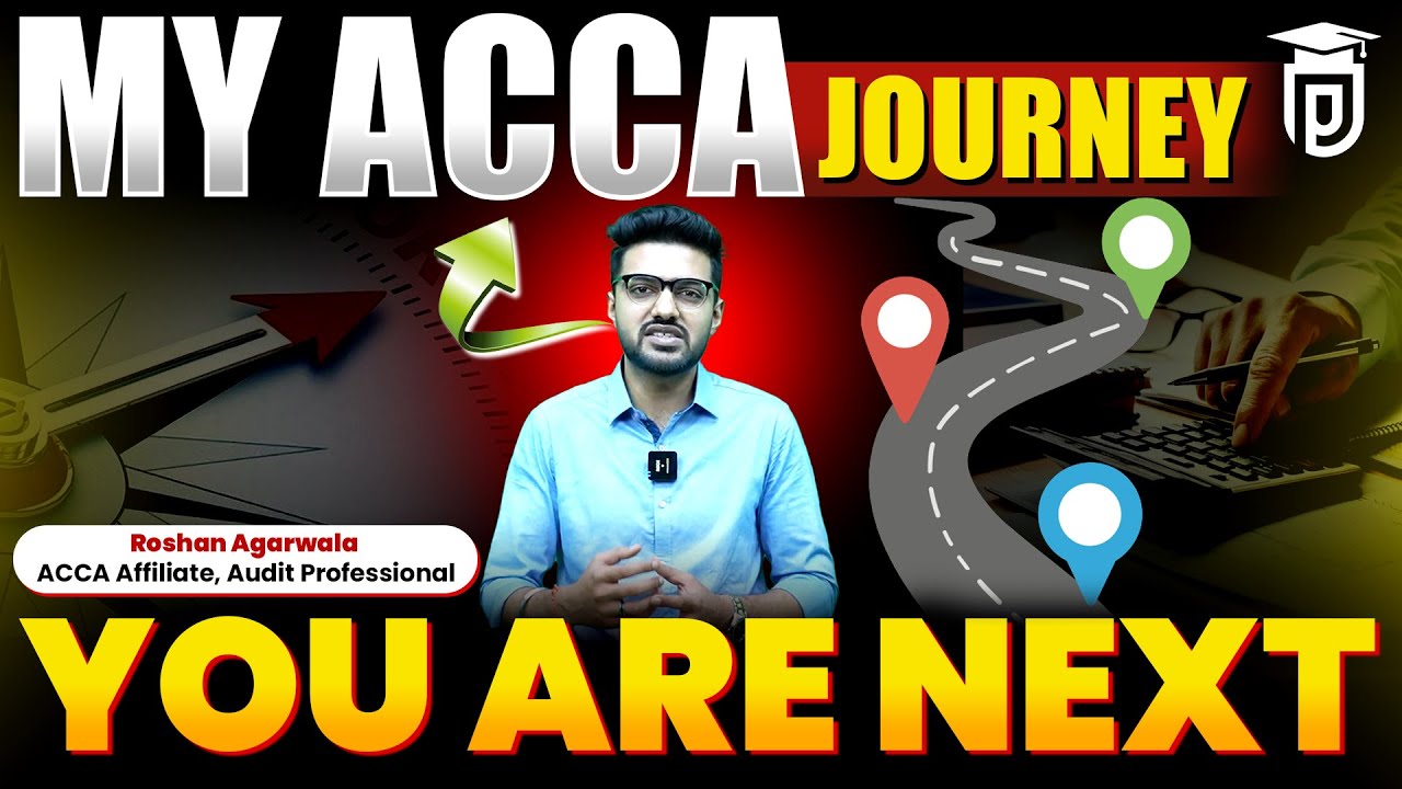 My ACCA Journey | Struggles, Failures & Achievements | Roshan Agarwala