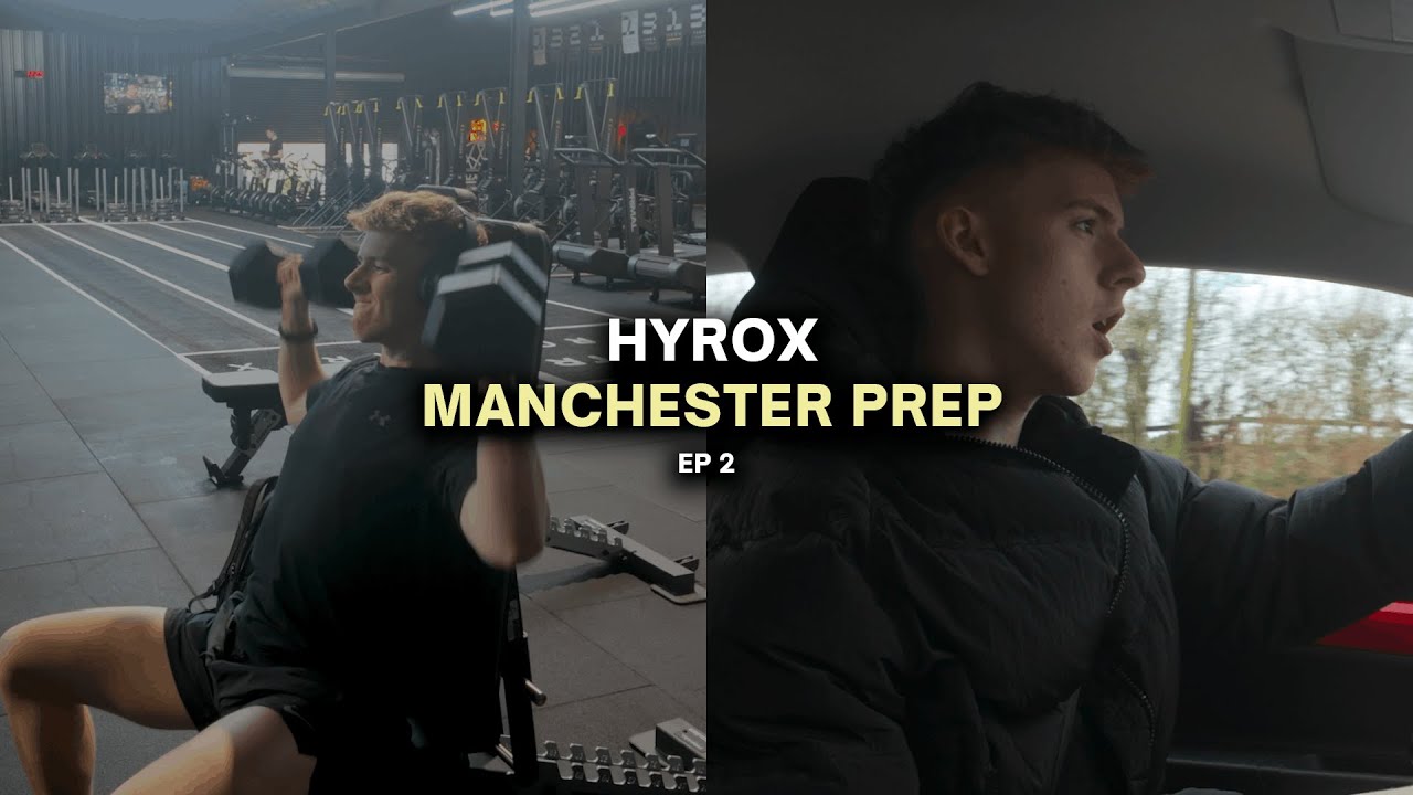 PREPARING FOR HYROX MANCHESTER | 7 DAYS OUT