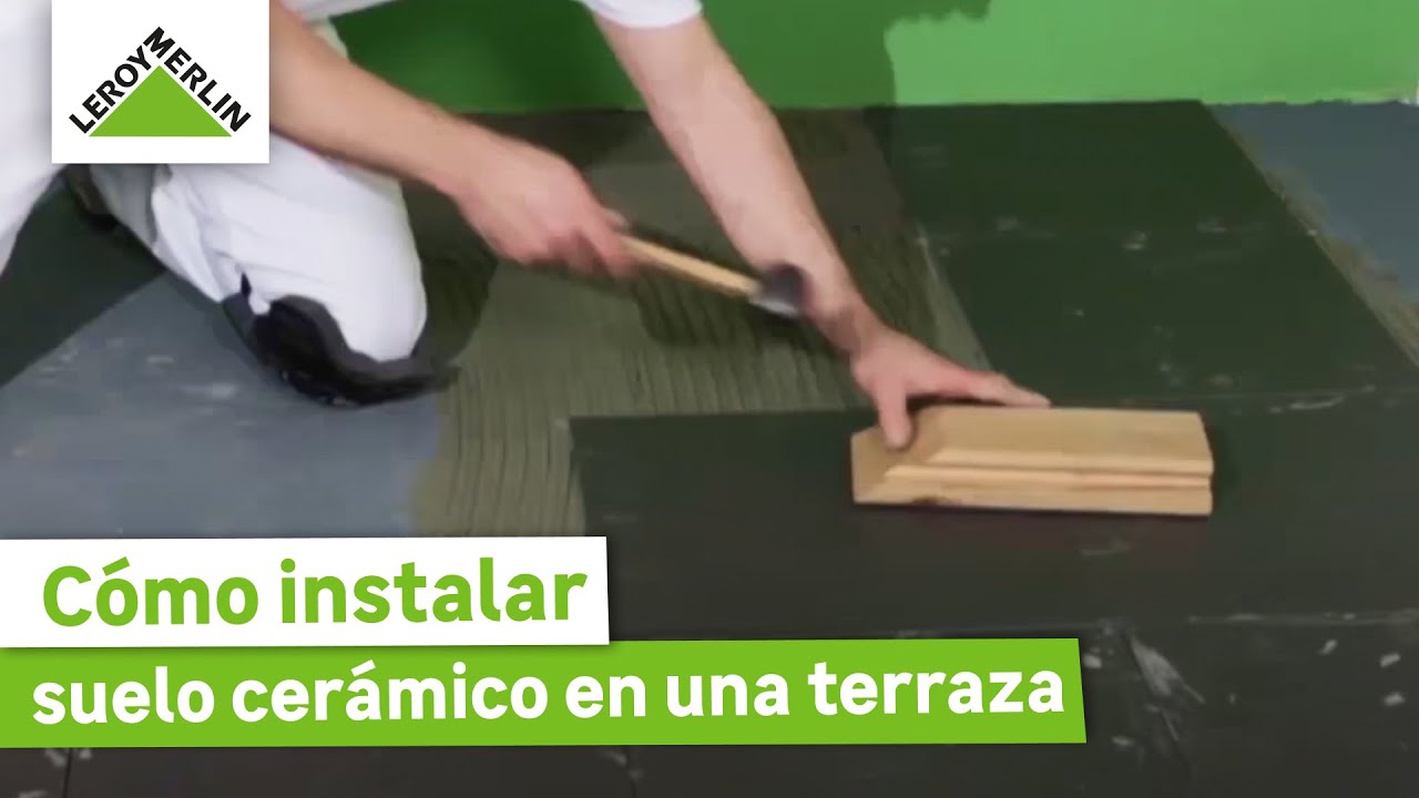 Cómo instalar suelo cerámico para terrazas | LEROY MERLIN