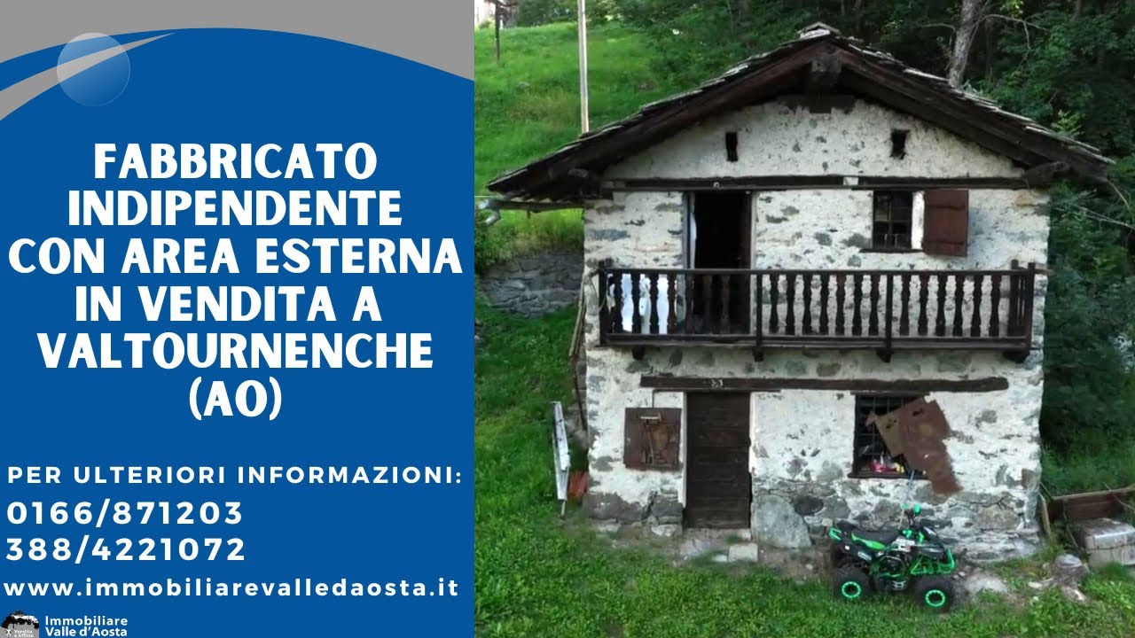 Fabbricato indipendente in vendita a Valtournenche (AO)