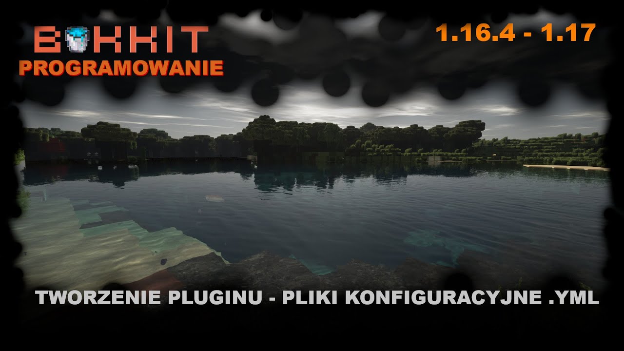 #5 Bukkit Plugin - Plik Konfiguracyjny YML (Config.yml) - Poradnik dla początkujących