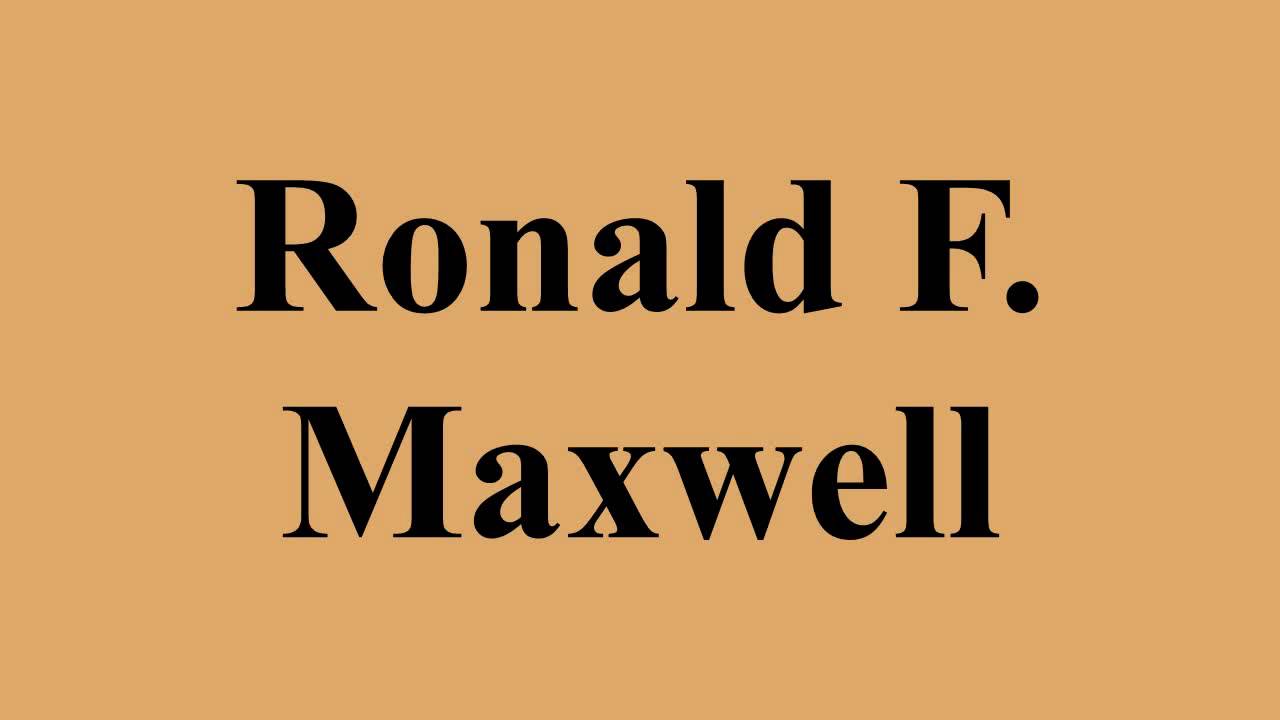 Ronald F. Maxwell